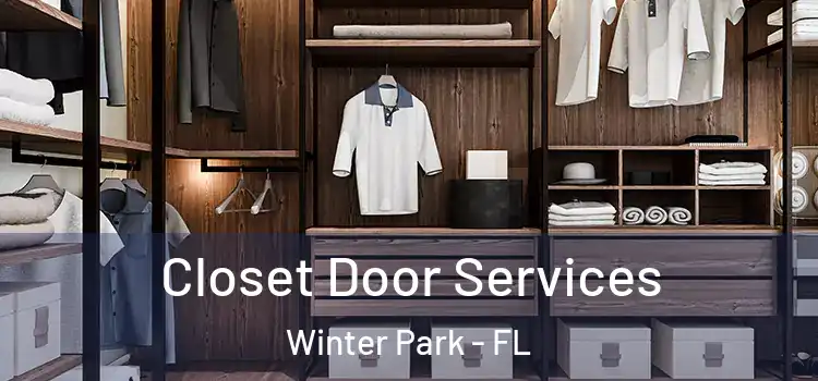 Closet Door Services Winter Park - FL