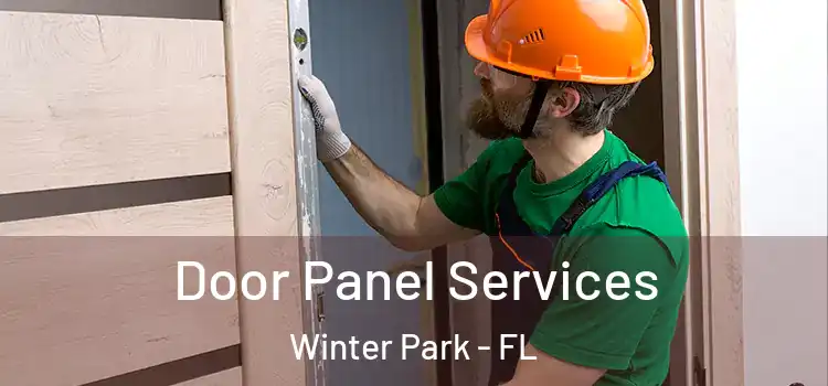 Door Panel Services Winter Park - FL