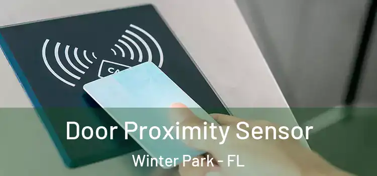  Door Proximity Sensor Winter Park - FL
