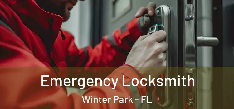 Emergency Locksmith Winter Park - FL