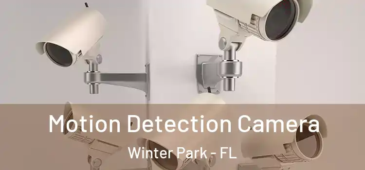  Motion Detection Camera Winter Park - FL